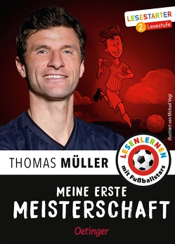 Meine erste Meisterschaft von Mueller,  Thomas, Vogt,  Michael, Wolff,  Julien