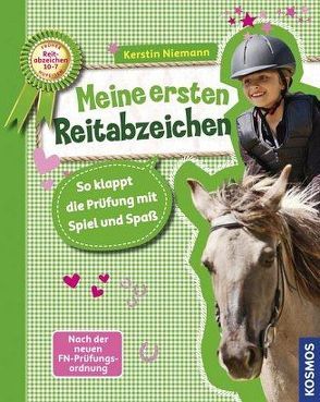 Meine ersten Reitabzeichen Stufe 10 – 7 von Niemann,  Kerstin