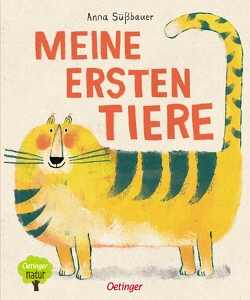 Meine ersten Tiere von Süßbauer,  Anna