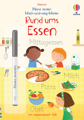 Meine ersten Wisch-und-weg-Wörter: Rund ums Essen von Brooks,  Felicity, Cabrol,  Marta