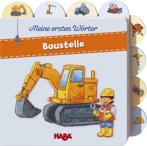 Meine ersten Wörter – Baustelle von Brüchler,  Mirco
