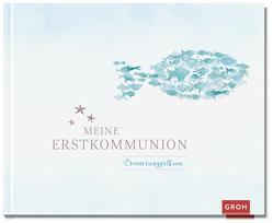 Meine Erstkommunion von Groh Kreativteam