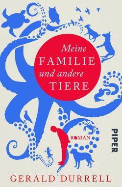 Meine Familie und andere Tiere von Durrell,  Gerald, Hesse,  Andree