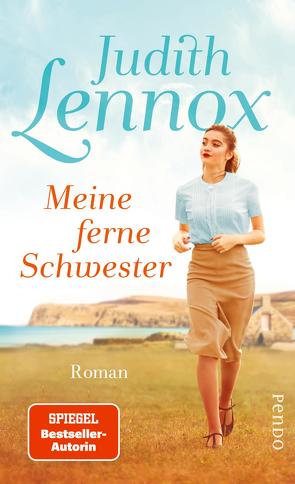 Meine ferne Schwester von Ciletti,  Mechtild, Lennox,  Judith