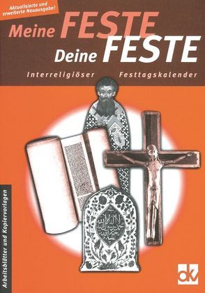 Meine Feste – deine Feste von Bube,  Rita, Eitenmüller,  Günter, Fleckenstein,  Wolfganf, Howoldt,  Sven, Maass,  Hans, Winden,  Hans W