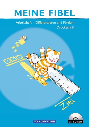 Meine Fibel – Ausgabe 2009 von Hoffmann,  Mariona, Jaszovics,  Sibylle, Knöfler,  Andrea, Lemke,  Liane, Materka,  Ines, Minde,  Heike, Walter,  Katrin