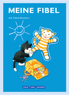 Meine Fibel – Ausgabe 2015 – 1. Schuljahr von Förster,  Katharina, Hoffmann,  Mariona, Jaszovics,  Sibylle, Junghänel,  Katrin, Knöfler,  Andrea, Lemke,  Liane, Materka,  Ines, Pfitzner-Kierzek,  Sabine, Piehler,  Marlene