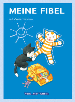 Meine Fibel – Ausgabe 2015 – 1. Schuljahr von Förster,  Katharina, Hoffmann,  Mariona, Jaszovics,  Sibylle, Junghänel,  Katrin, Knöfler,  Andrea, Lemke,  Liane, Materka,  Ines, Pfitzner-Kierzek,  Sabine, Piehler,  Marlene