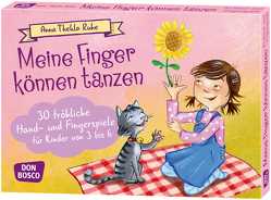 Meine Finger können tanzen von Ruhe,  Anna Thekla