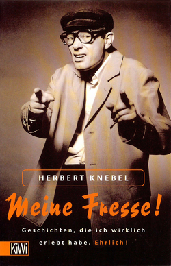 Meine Fresse! von Knebel,  Herbert