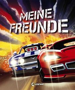 Meine Freunde (Rennautos) von Boehm,  Michael