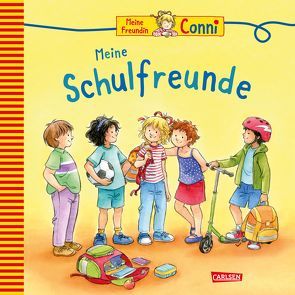 Meine Freundin Conni – Meine Schulfreunde von Görrissen,  Janina