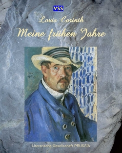 Meine frühen Jahre von Corinth,  Lovis