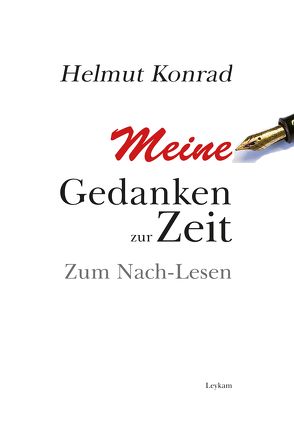 Meine Gedanken zur Zeit von Konrad,  Helmut