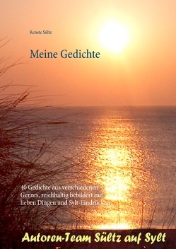 Meine Gedichte von Sültz,  Renate