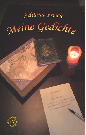 Meine Gedichte von Frisch,  Adilana