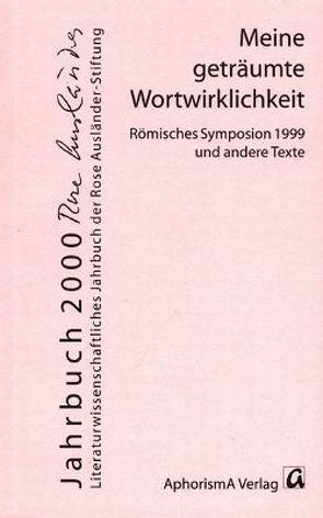 Meine geträumte Wortwirklichkeit von Braun,  Helmut