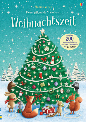 Meine glitzernde Stickerwelt: Weihnachtszeit von Gray,  James Newman, Patchett,  Fiona