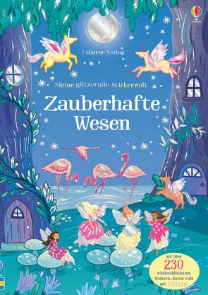 Meine glitzernde Stickerwelt: Zauberhafte Wesen von Betts,  Anni, Patchett,  Fiona