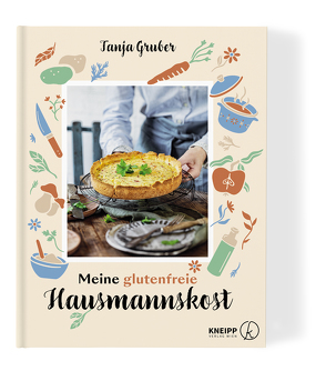 Meine glutenfreie Hausmannskost von Antholz,  Frauke, Gruber,  Tanja