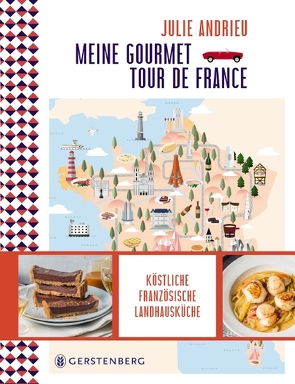 Meine Gourmet-Tour de France von Andrieu,  Julie