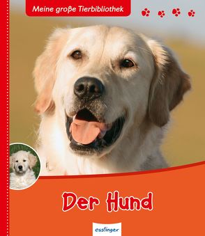 Meine große Tierbibliothek: Der Hund von Tracqui,  Valérie