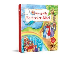 Meine große Entdecker-Bibel von Abeln,  Reinhard, Hoppe-Engbring,  Yvonne, Marquardt,  Vera