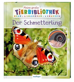 Meine große Tierbibliothek: Der Schmetterling von Tracqui,  Valérie