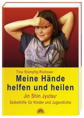 Meine Hände helfen und heilen von Stümpfig-Rüdisser,  Tina