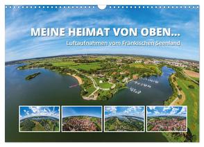 Meine Heimat von oben … Luftaufnahmen vom Fränkischen Seenland (Wandkalender 2024 DIN A3 quer), CALVENDO Monatskalender von Ruff,  Gerhard