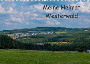 Meine Heimat Westerwald (Wandkalender 2023 DIN A2 quer) von Bläcker,  Petra