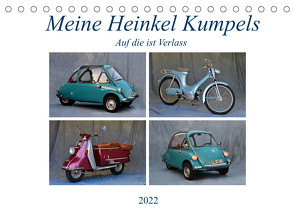 Meine Heinkel Kumpels (Tischkalender 2022 DIN A5 quer) von Laue,  Ingo