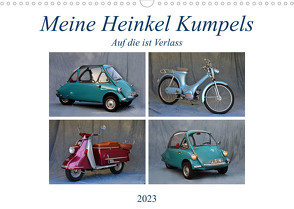 Meine Heinkel Kumpels (Wandkalender 2023 DIN A3 quer) von Laue,  Ingo