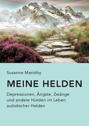 Meine Helden von Maróthy,  Susanne