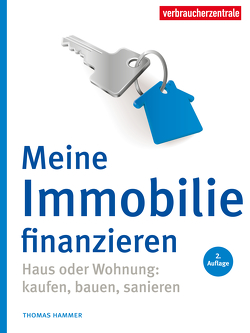 Meine Immobilie finanzieren von Hammer,  Thomas