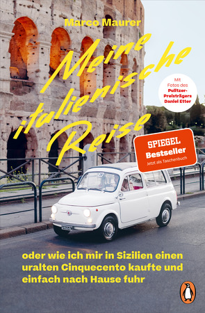 Meine italienische Reise von Etter,  Daniel, Maurer,  Marco