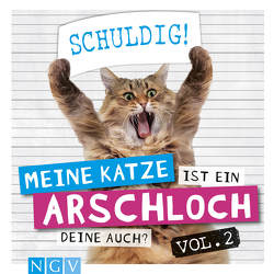 Meine Katze ist ein Arschloch – Deine auch? Vol.2 von Bunte,  Klaus