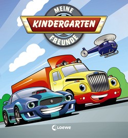 Meine Kindergarten-Freunde (Fahrzeuge) von Boehm,  Michael