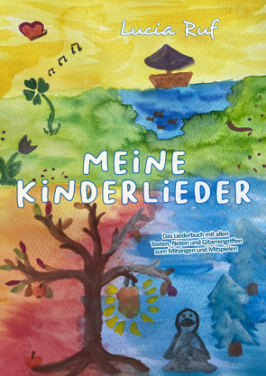 Meine Kinderlieder von Janetzko,  Stephen, Ruf,  Lucia