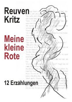 Meine kleine Rote von Kritz,  Reuven