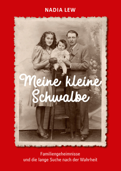 Meine kleine Schwalbe von Lew,  Nadia