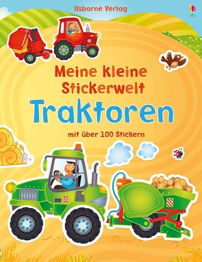 Meine kleine Stickerwelt: Traktoren von Brooks,  Felicity, Lovell,  Katie