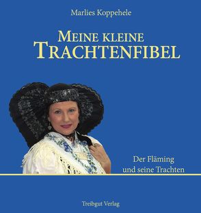 Meine kleine Trachtenfibel von Koppehele,  Marlies