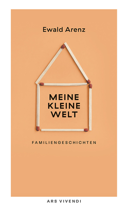 Meine kleine Welt (eBook) von Arenz,  Ewald