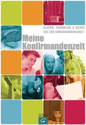 Meine Konfirmandenzeit von Maser,  Hans-Gerhard, Reimer,  Hans