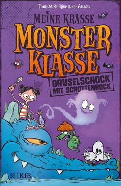 Meine krasse Monsterklasse – Gruselschock mit Schottenrock von Krueger,  Thomas, Riedel,  Anton