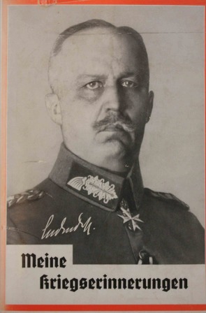 Meine Kriegserinnerungen 1914-1918 von Ludendorff,  Erich