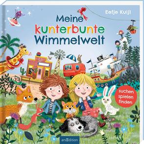 Meine kunterbunte Wimmelwelt von Kuijl,  Eefje