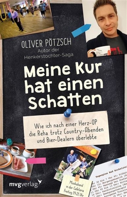 Meine Kur hat einen Schatten von Pötzsch,  Oliver