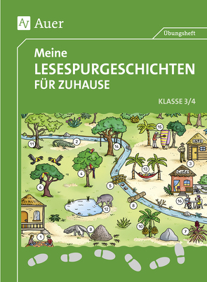 Meine Lesespurgeschichten für Zuhause – Klasse 3/4 von Blomann,  Sandra, Rook,  Sven, Zöh,  Anke